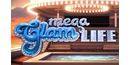Mega Glam Life